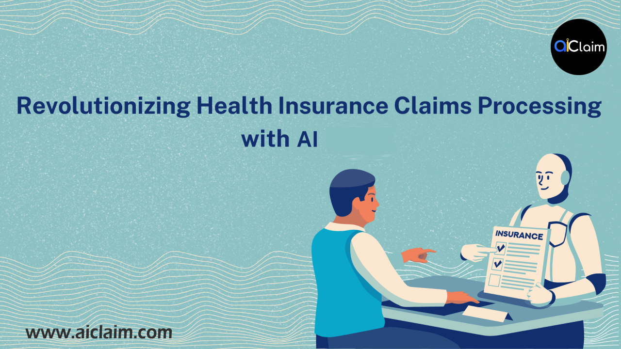 Revolutionizing Health Insurance Claims with AI