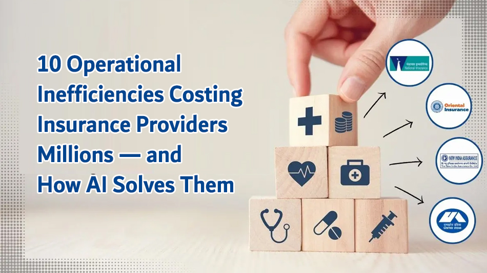 10-Operational-Inefficiencies-Costing-Insurance-Providers-Millions