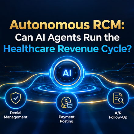 Autonomous RCM: Can AI Agents Run the Healthcare Revenue Cycle?